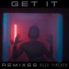 Download track Get It (BRTHR Remix)