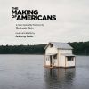 Download track The Making Of Americans, Pt. 3 