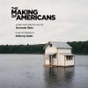 Download track The Making Of Americans, Pt. 4 