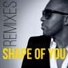 Download track Shape Of You (Malcom's Future Kizomba Remix)