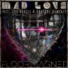 Download track Mad Love (Zoo Brazil Remix)