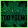 Download track Too Young (Deluxe Version)