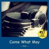 Download track Come What May