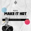 Download track Make It Hot