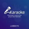 Download track Labbaykallah (Karaoke Version)