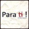 Download track Para Ti