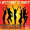 Download track I Just Came To Dance (Radio Club Edit)