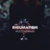 Download track Rheumatism