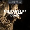 Download track The Dance Of The Lame Duck