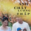 Download track Ảnh Chất Lượng Thấp