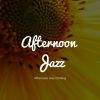 Download track Lazy Jazz Afternoons