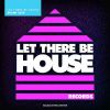 Download track Let There Be House Miami 2020 (Continuous Mix 2)