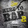 Download track Here To Rap 2 (Radio Edit)