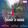 Download track Kehnde Re Naina