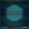 Download track Basket Chunks (Original Mix)