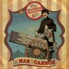 Download track The Man In The Cannon