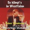 Download track Meine Heimat Soll Westfalen Immer Bleiben