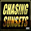 Download track Chasing Sunsets