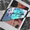 Download track Imperfection