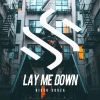 Download track Lay Me Down (Original Mix)