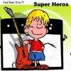 Download track Super Heros