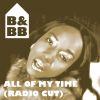 Download track All Of My Time (Radio Cut)