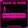 Download track Straight To The Funk Original Mix