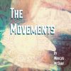 Download track The Movements, Pt. 1