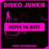 Download track Move Ya Butt (Boogie Freaks Remix)