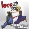 Download track Love Nuh Easy