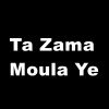 Download track Ta Zama Moula Ye