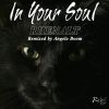 Download track In Your Soul (Original Mix)