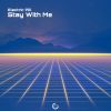 Download track Stay With Me