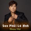 Download track Sao Phải Là Anh (DJ Tco Remix)