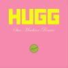 Download track Hugg (Sun Machine Remix)