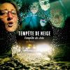 Download track Tempête De Neige