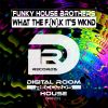 Download track What The (F. N. K) It's Wknd [Ben Cross Remix]