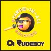 Download track Oi Rudeboy (Original 4x4 Mix)