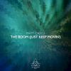 Download track The Boom (Just Keep Movin')