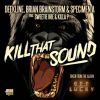 Download track Kill That Sound