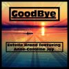 Download track Goodbye (Instrumental Jason Derulo X David Guetta And Nicki Minaj & Willy William Cover Mix)