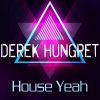 Download track House Yeah (Club Mix)