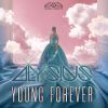 Download track Young Forever (DJ Gollum & DJ Cap House Mix)