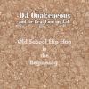 Download track Old School Hip Hop Is The Beginning (Instrumental Beats Remix Mix)