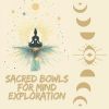 Download track 432 Hz Tonal Vibration: Sacred Bowls For Mind Exploration