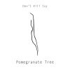 Download track Pomegranate Tree