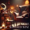 Download track Night With Red Wine