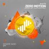 Download track Zero Motion (Solid Stone Remix)