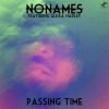 Download track Passing Time (A Cappella)