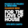 Download track Oye Este Canto (Mijangos Latin House Mix)